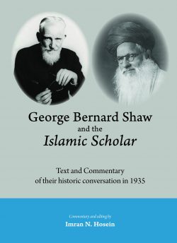 GEORGE BERNARD SHAW AND THE ISLAMIC SCHOLAR