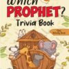 WHICH PROPHET TRIVIA BOOK